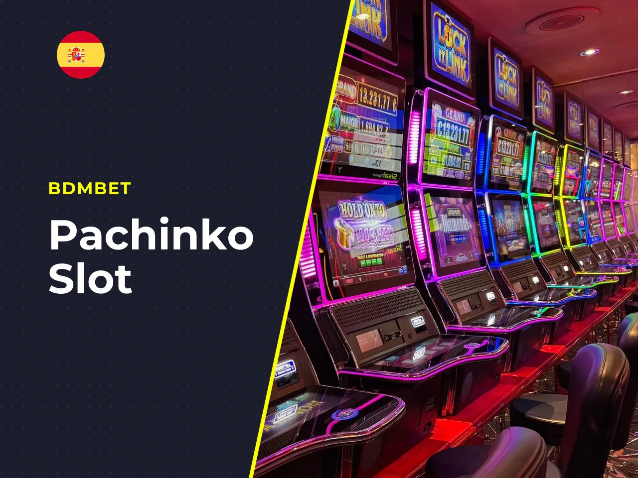 Pachinko y Top Slot. **Pachinko** recuerda a las máquinas japonesas clásicas. Se despliega una pared vertical con múltiples clavijas (pegs). En la parte inferior hay 16 zonas de aterrizaje, cada una c